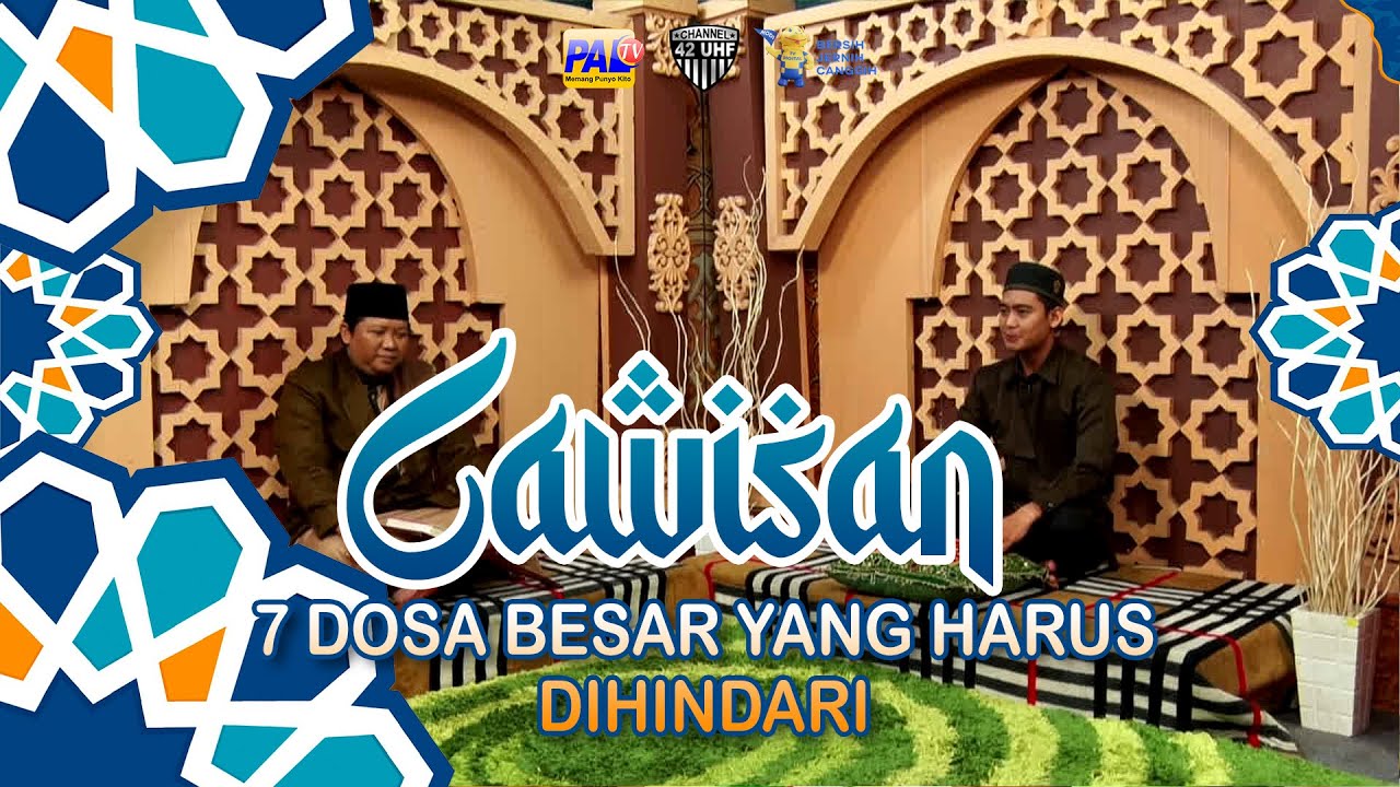CAWISAN - 7 DOSA BESAR YANG HARUS DIHINDARI