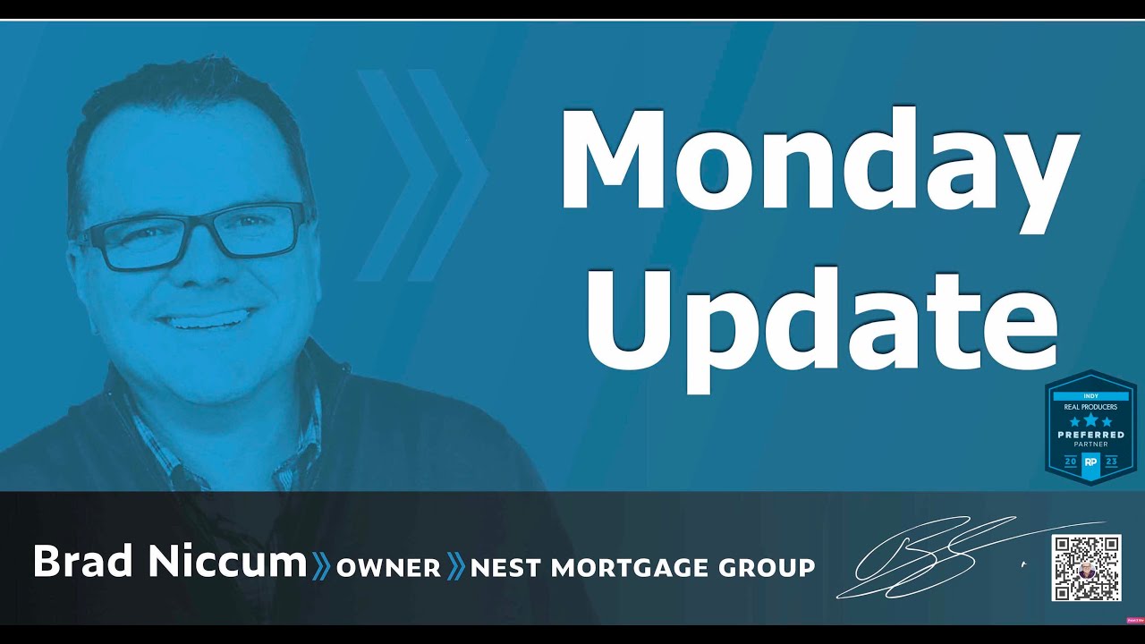 Brad Niccum Nest Mortgage Group: New Higher AMI income limits & $25 winner! |Monday Update 5/20/24
