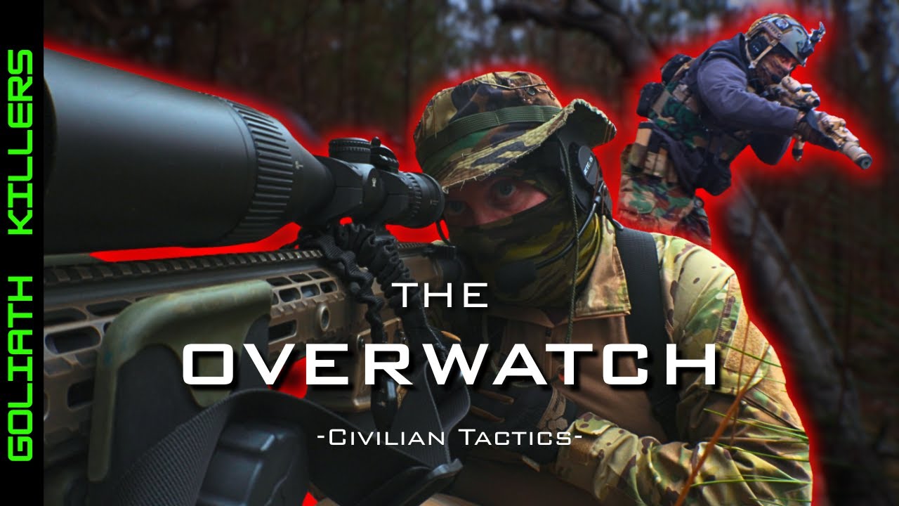 Civilian Overwatch For SHTF | Tactics For Prepared Citizens