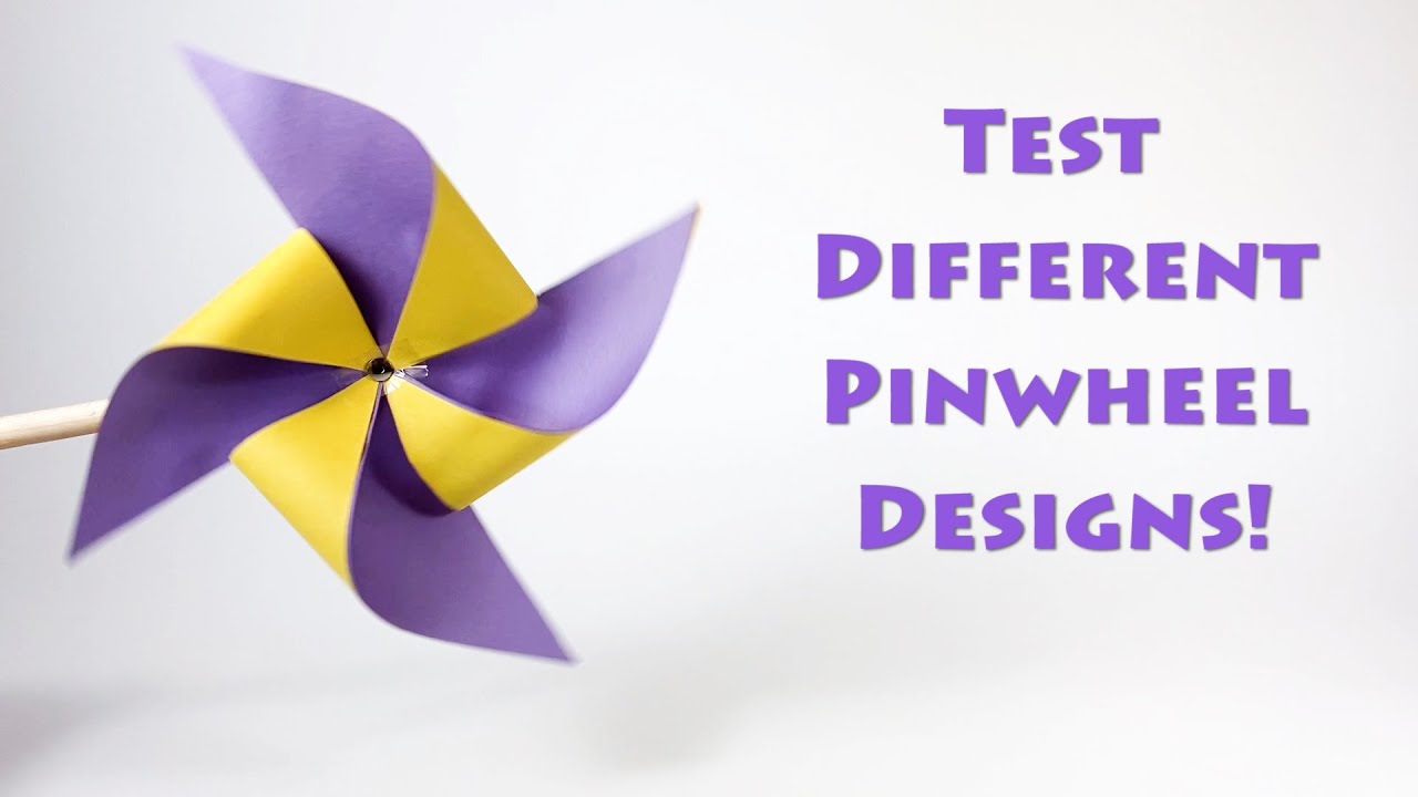 Test Different Pinwheel Designs | STEM Activity