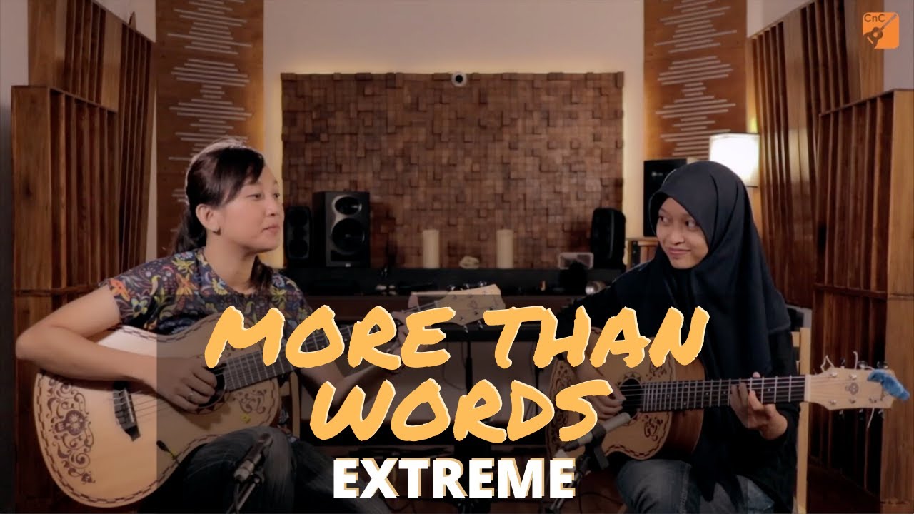 More Than Words (EXTREME) - Cressentia & Fasya Ye - See N See Guitar