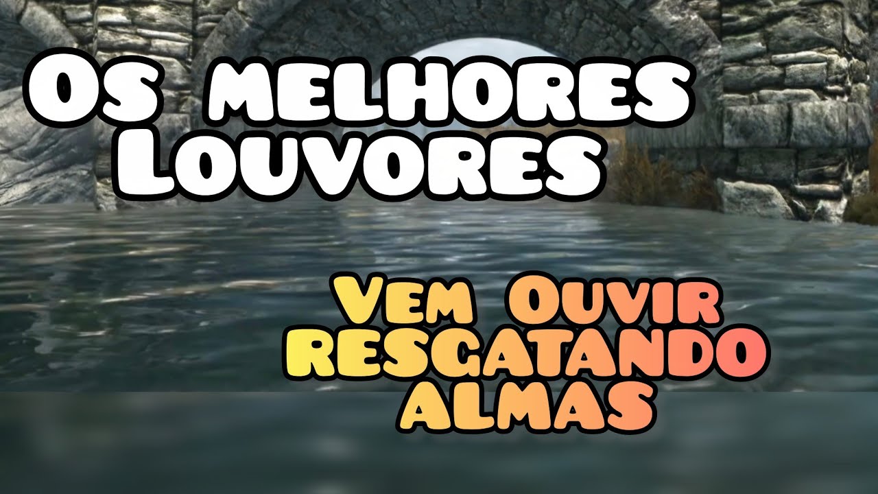 OS LOUVORES MAIS GLORIOSOS ,Você ouve AQUi !