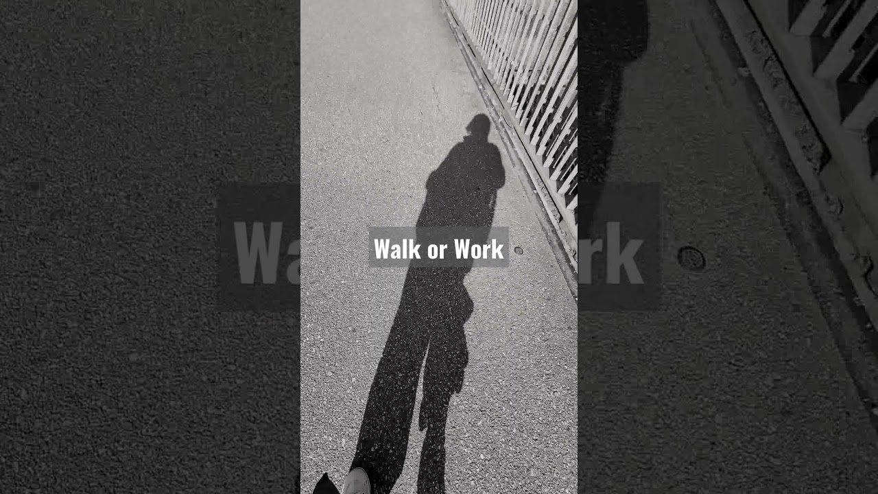 walk or work #shorts