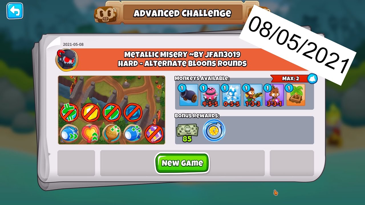 BTD 6 Advanced Challenge: Metallic Misery ~ 08/05/2021