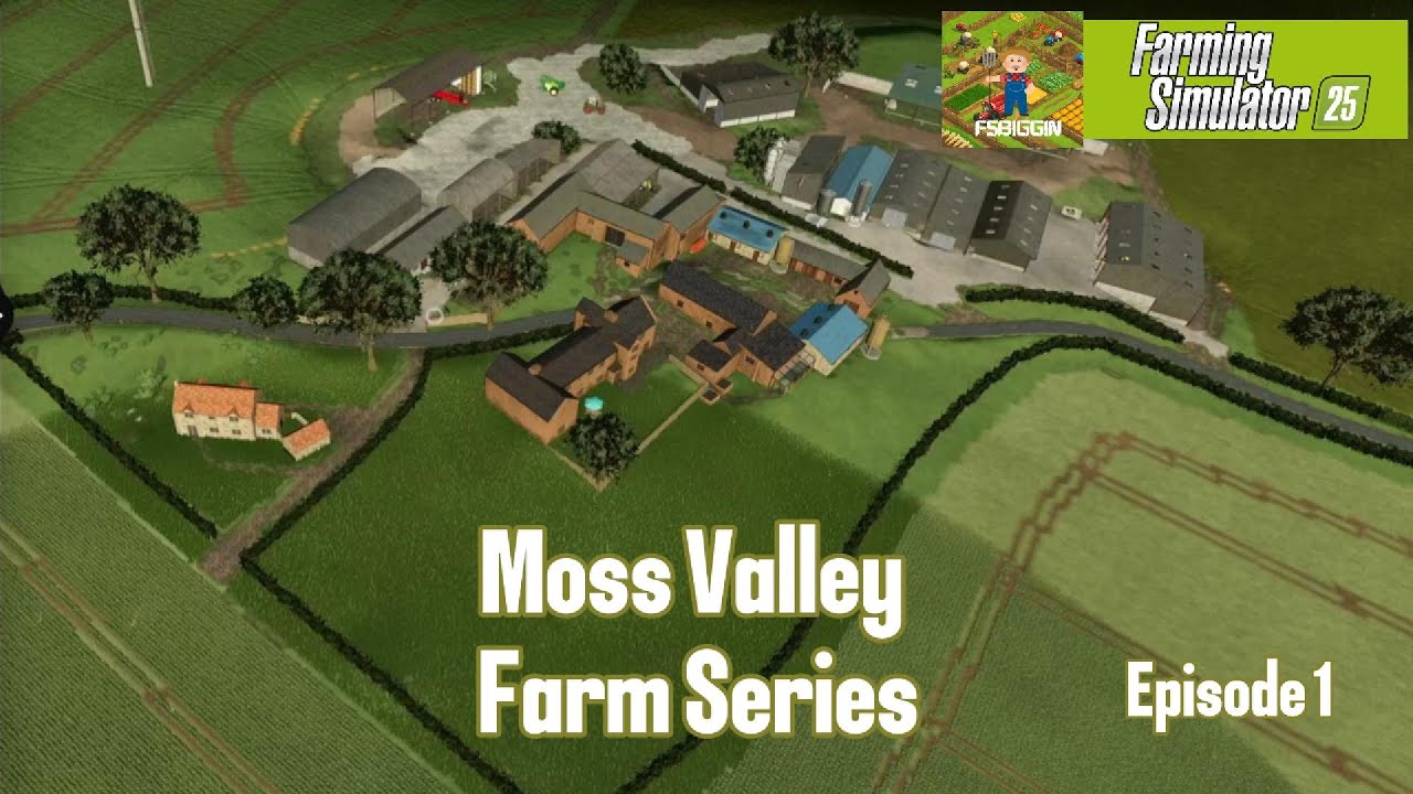 Farm Series FS 25, Moss Valley Episode 1