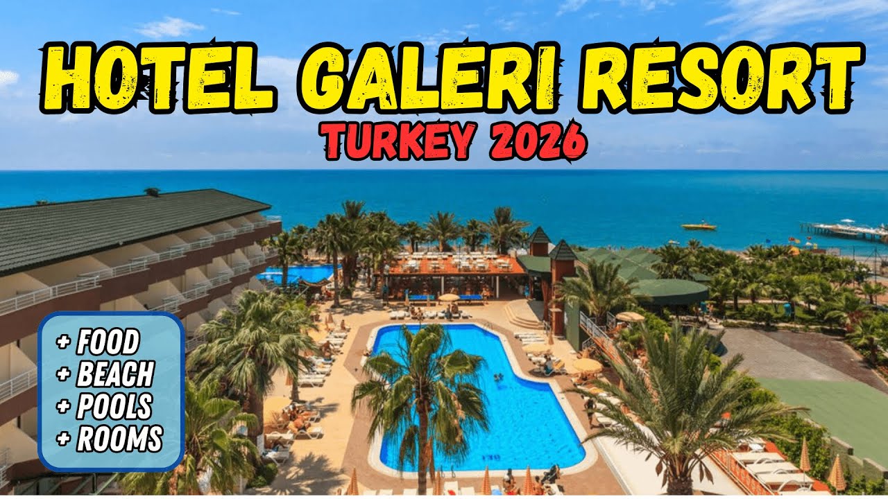 Hotel Galeri Resort- Hotel Review 2026 (Alanya, Turkey)