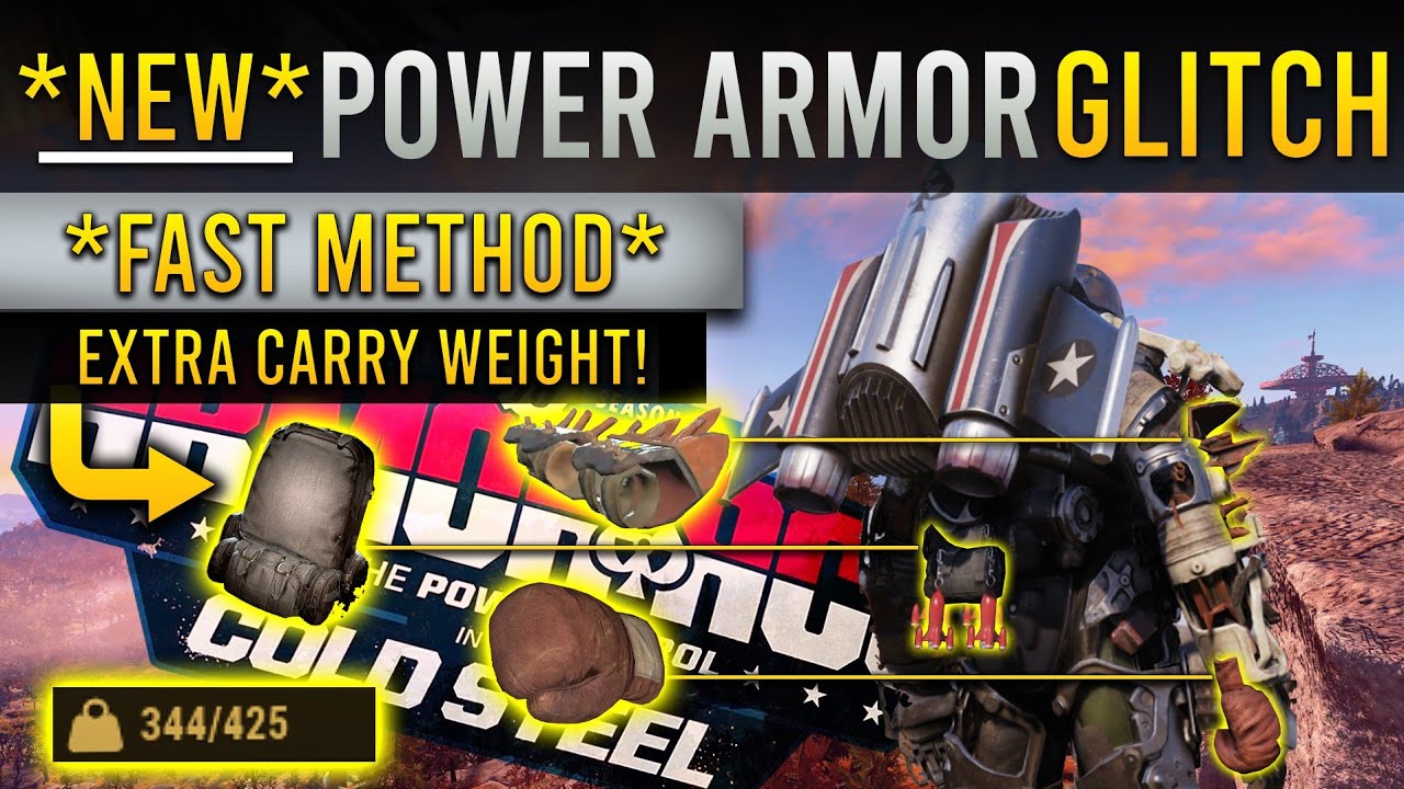 Fallout 76 *NEW* Power Armor Glitch! *FAST* Extra Weight! Backpack Glitch, Legendary Armor on PA!