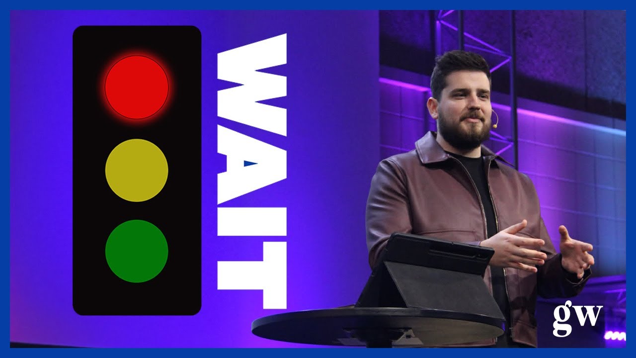 WAIT | Gavin Wagner | Gateway Church Regina