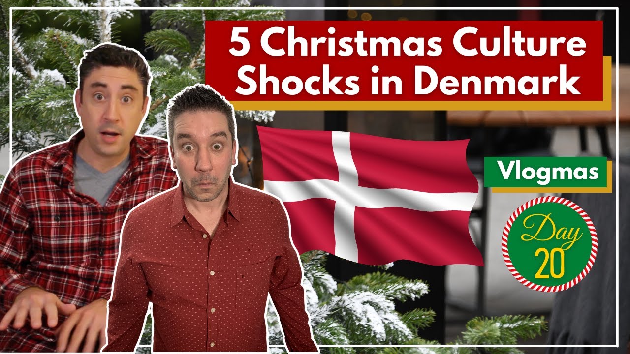 5 Christmas Culture Shocks in Denmark: Danish Christmas Culture Clash