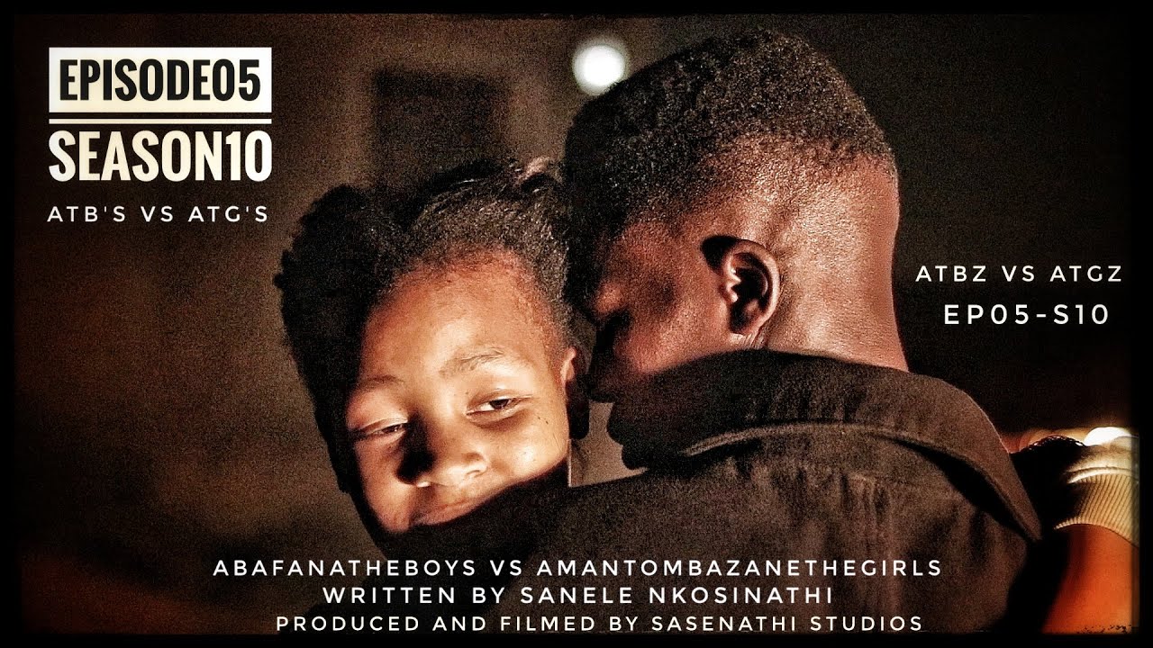 AbafanaTheBoys vs AmantombazaneTheGirls//Ep05-Season10
