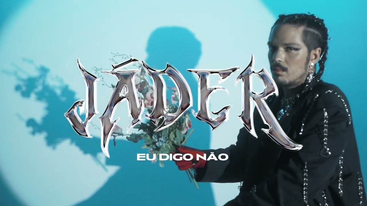 Jáder - Eu Digo Não