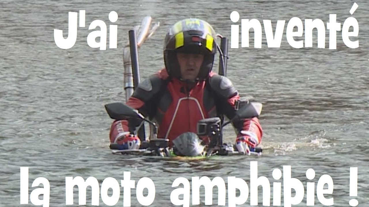 LA PREMIERE MOTO AMPHIBIE POUR TROMPER LE GPS TOMTOM - by lolo cochet moto