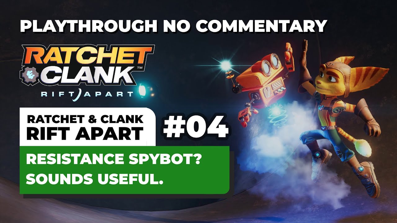 Ratchet & Clank: Rift Apart Pt.4 [Playthrough] No Commentary