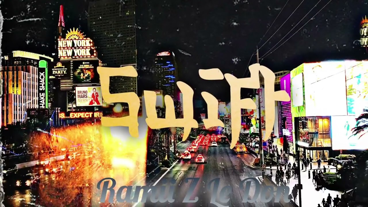 SWIFT - Ramii Z Le Don FT. Benny Prod. By RiqGotHeat