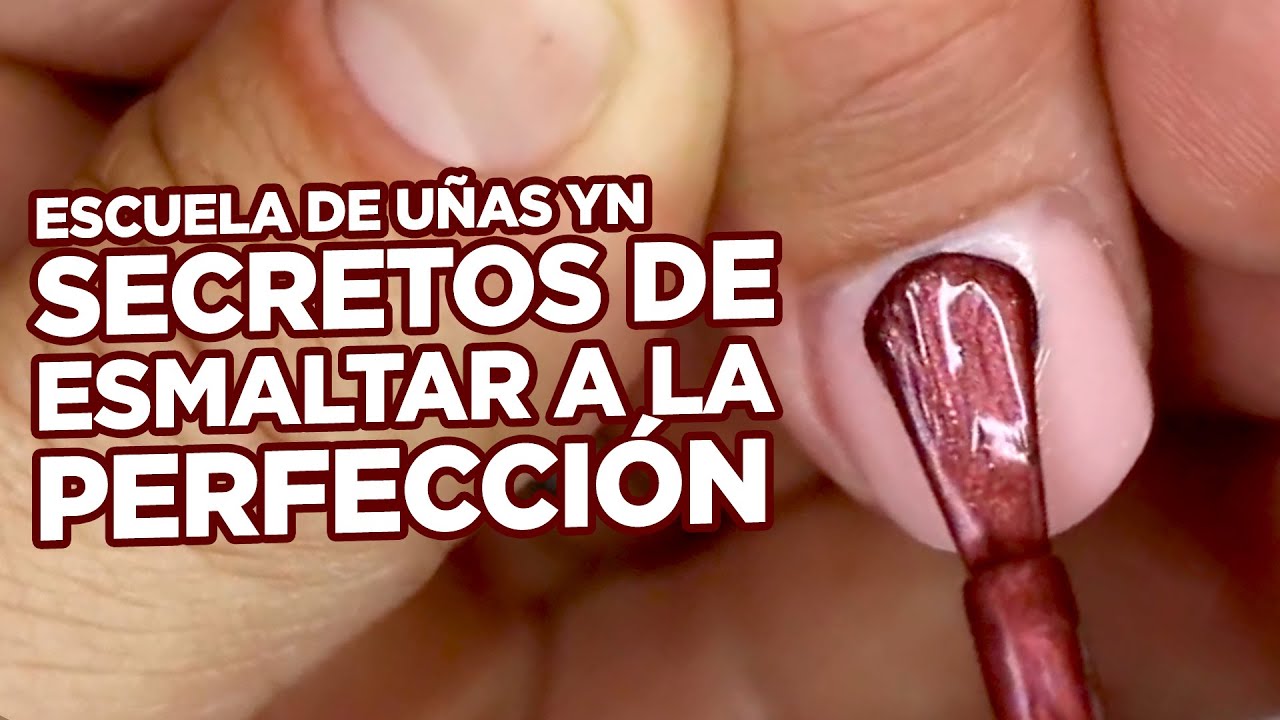 Cómo Pintar Las Uñas a la Perfección (Secretos Del Esmalte De Uñas)