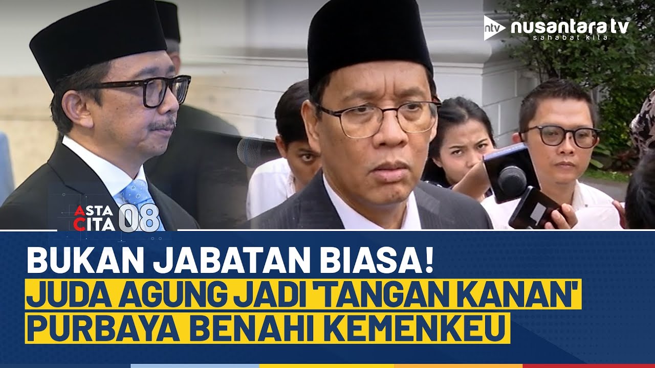 Menkeu Purbaya Yudhi Sadewa Tegaskan Tugas Juda Agung Fokus pada Fiskal dan Moneter | ASTA CITA 08