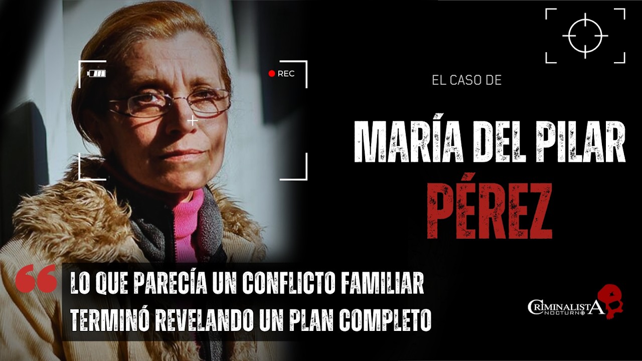 El caso de Maria del Pilar 