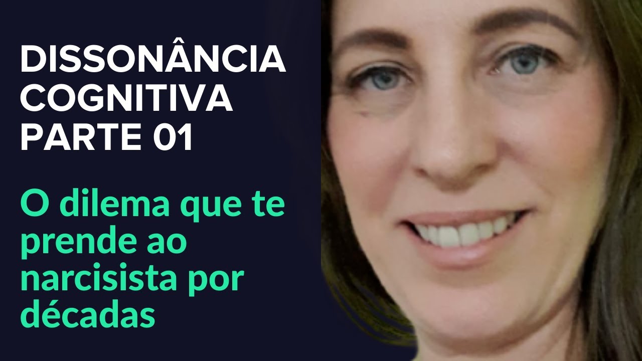 Dissonância Cognitiva 1: O Dilema Q Te Prende Ao Narcisista