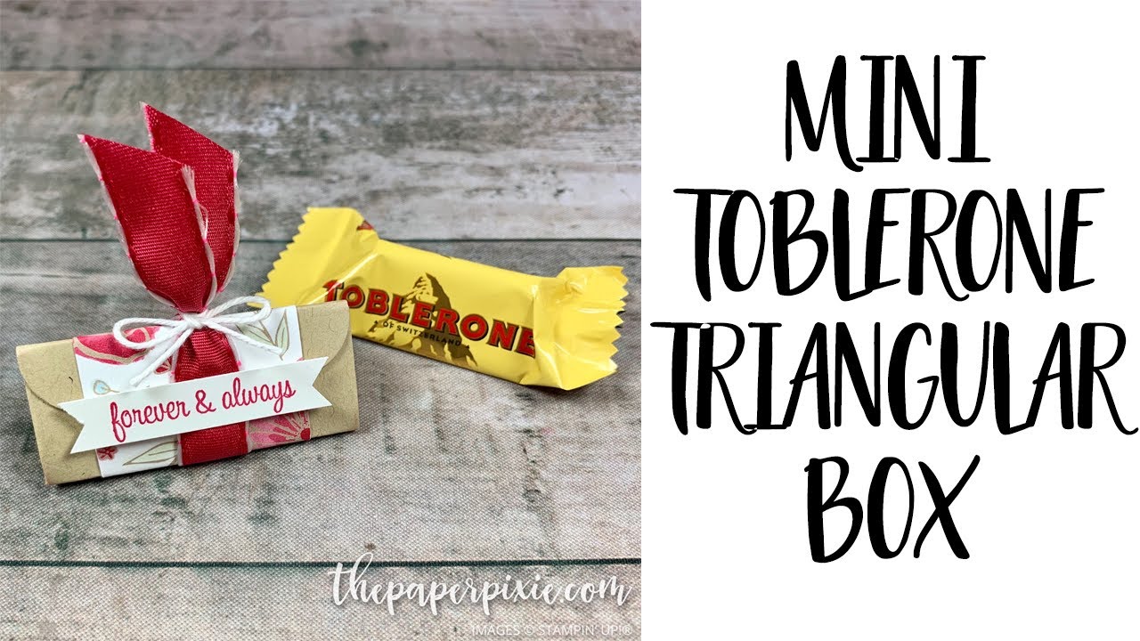 Mini Toblerone Triangular Box Tutorial