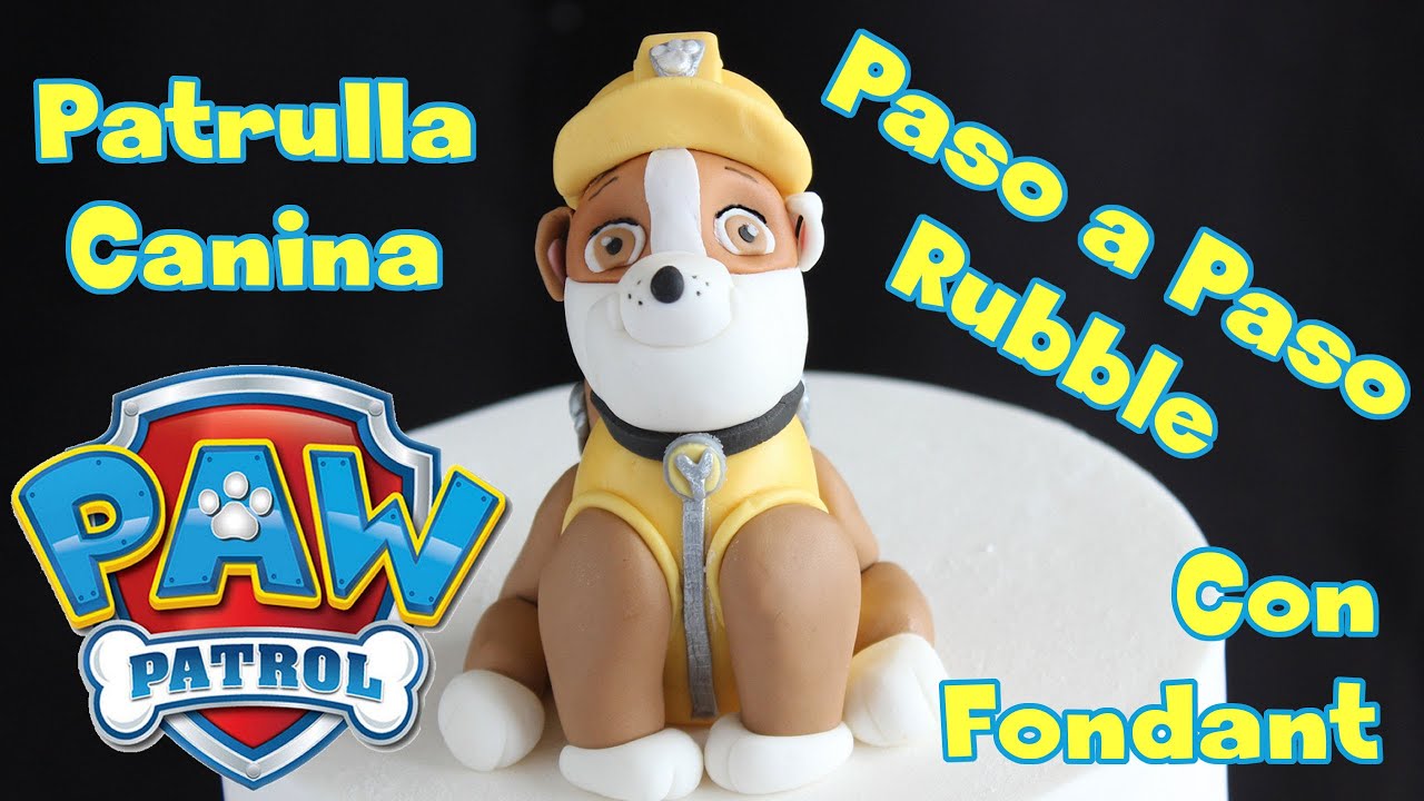 Rubble Patrulla Canina, PAW PATROL de Fondant