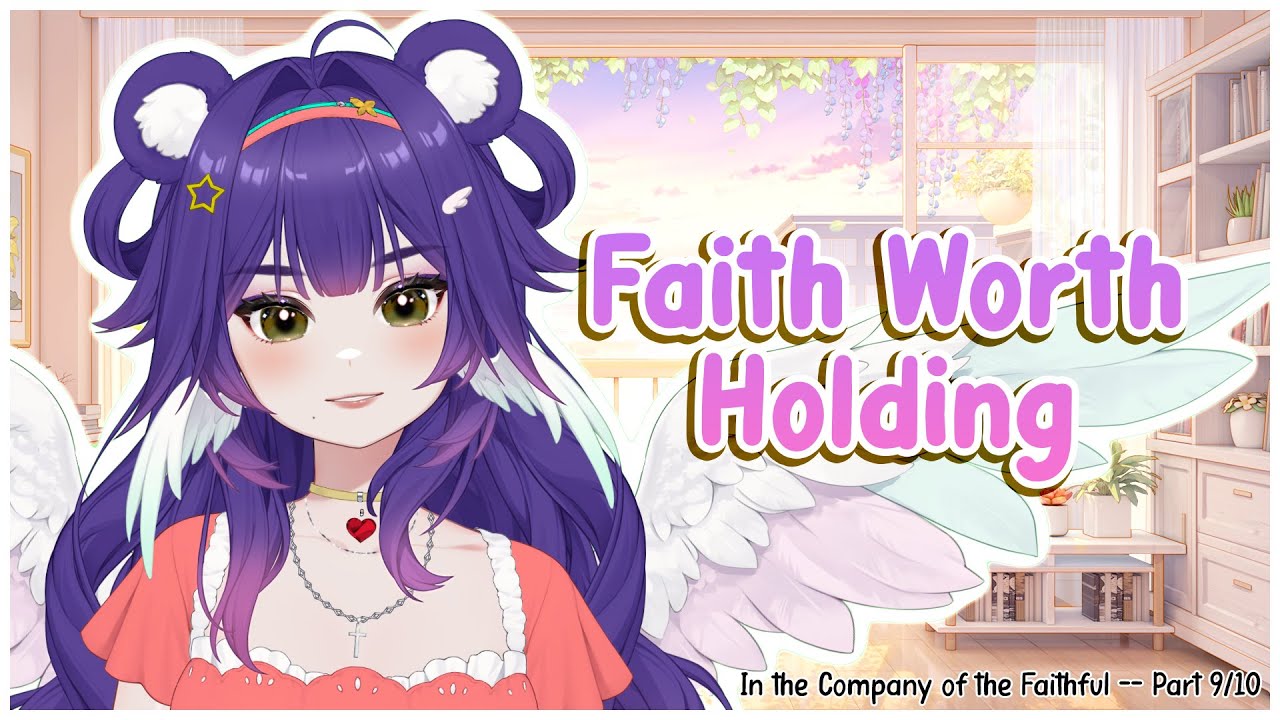 A Faith Worth Holding