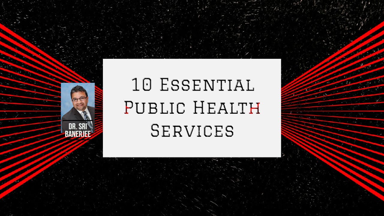 Ten Essential Public Health Services