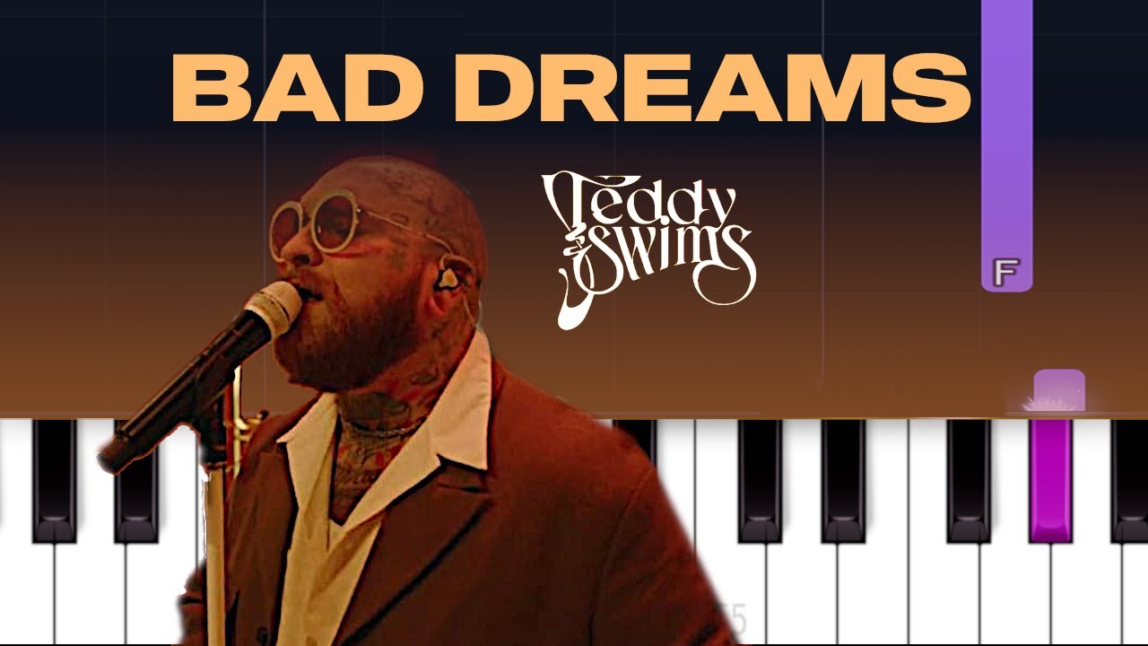 Teddy Swims - Bad Dreams (Piano Tutorial)