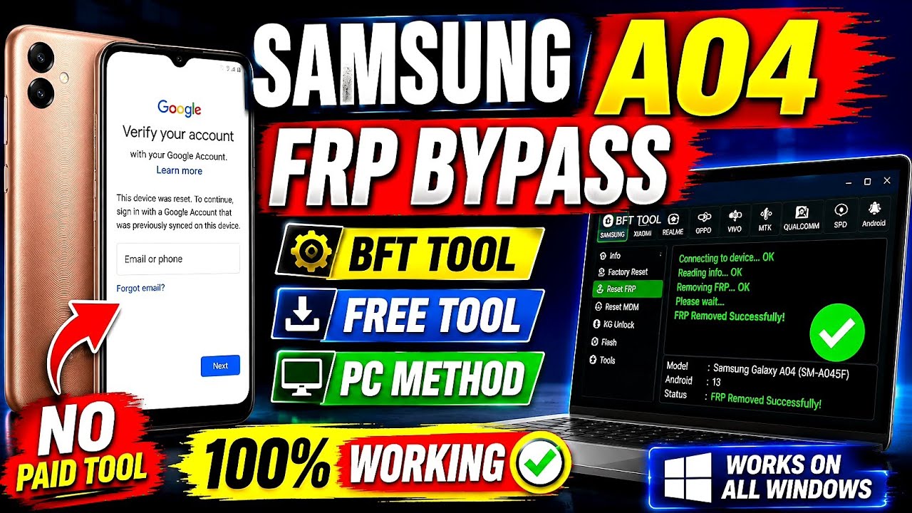 Samsung A04 FRP Bypass 2026 | BFT Tool Free | PC Method | 100% Working