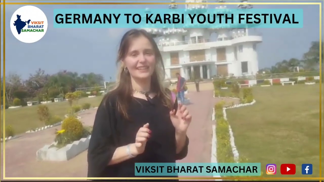 Germany to Karbi Youth Festival 2025
