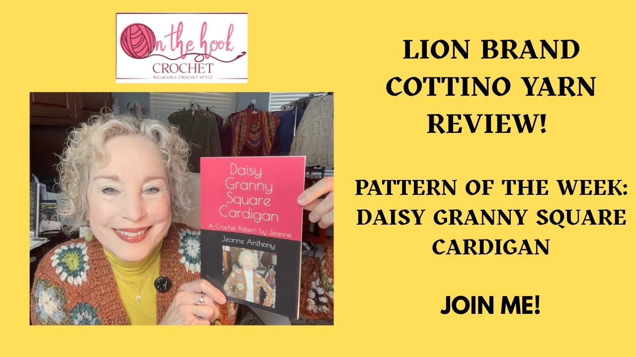 Обзор пряжи Lion Brand NEW COTTINO - Daisy GRANNY SQUARE Cardi - Knit/Crochet Pullover Challenge!