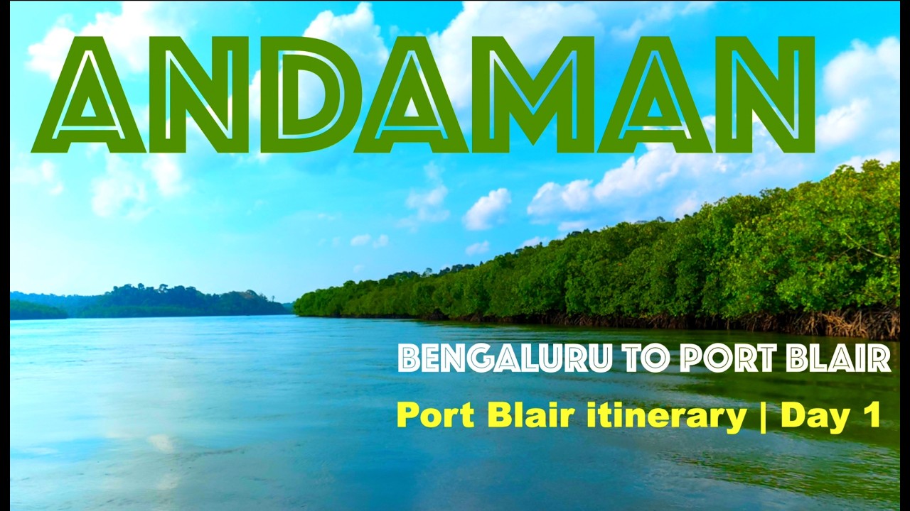 Our Andaman Journey Begins ❤️ | Bengaluru to Port Blair + Ross Island (Day 1)