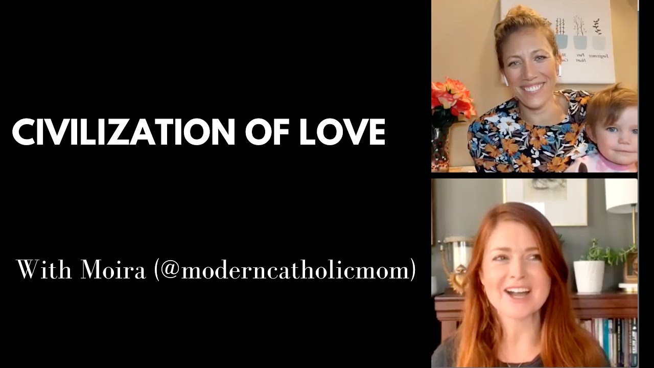 Civilization of Love
