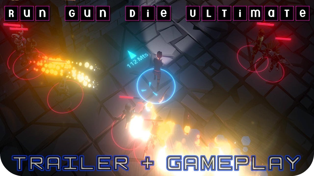 Run Gun Die Ultimate Trailer + Gameplay | PC STEAM