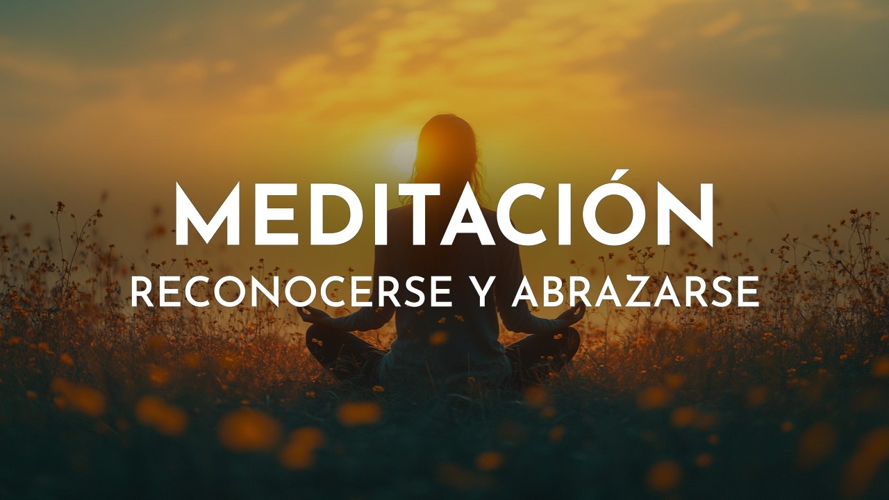 Meditaci&oacute;n Guiada para Conectar con Tu Esencia | Autoestima y Paz Interior ❤️