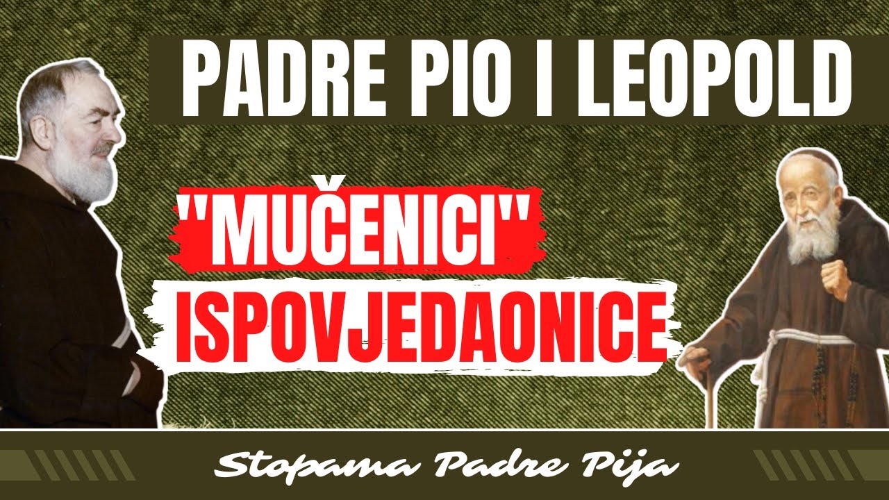 Padre Pio i Leopold 