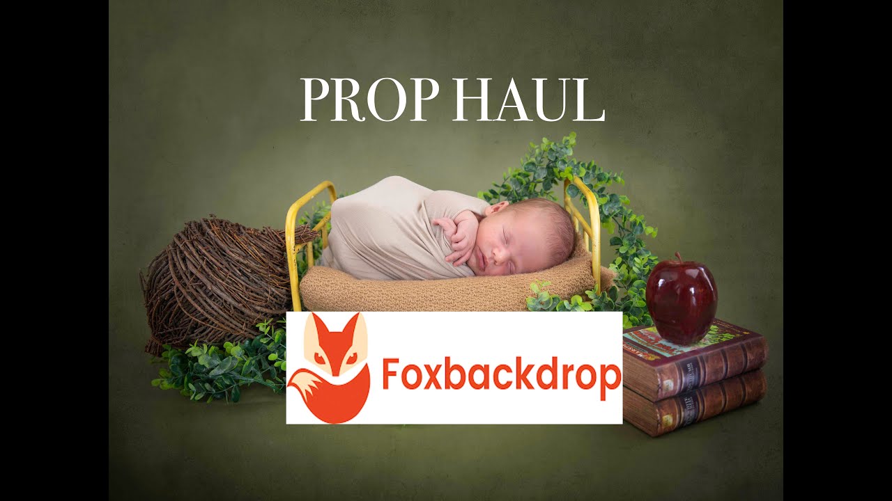 FoxBackdrop Newborn Photography Prop Haul