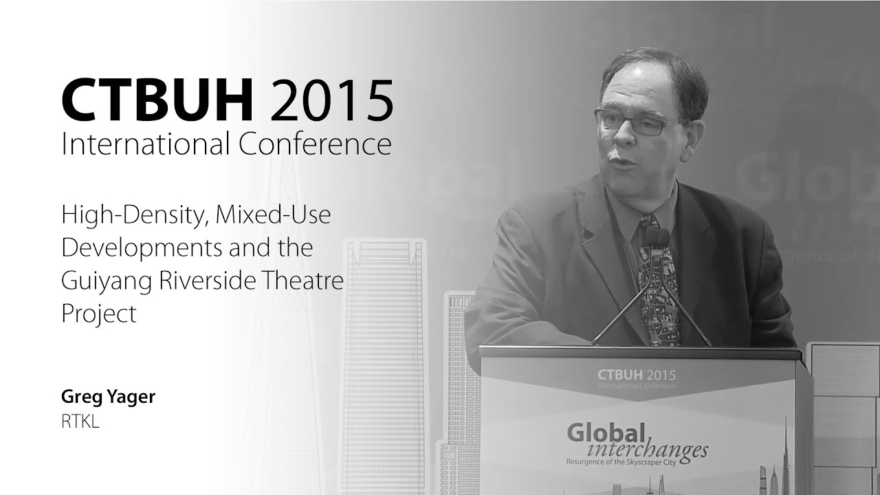 CTBUH 2015 New York Conference - Greg Yager, 