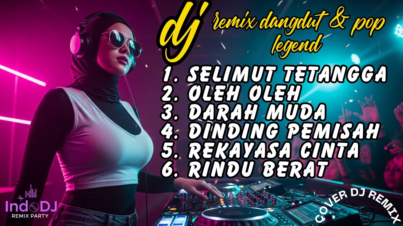 6  Lagu Dangdut & Pop Legend | Selimut Tetangga, Oleh2, Darah muda, ........... Rindu Berat 🎧🔥