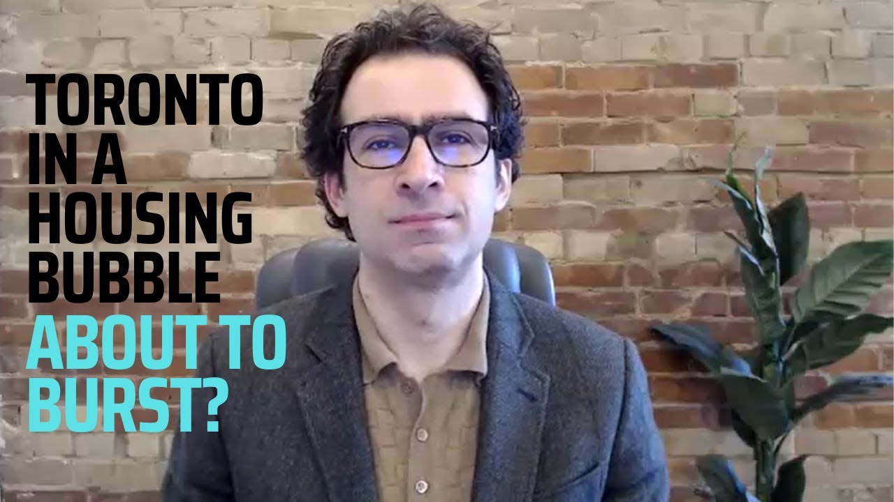 Is Toronto in a Housing Bubble That's About to Burst?