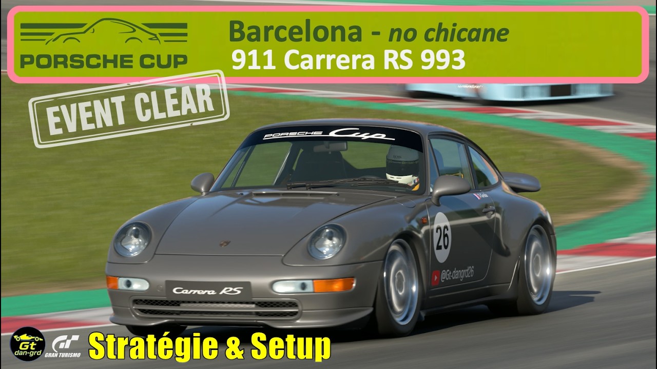 Gran Turismo 7 | Porsche Cup | 911 Carrera RS 993 | Barcelona Catalunya | Stratégie + Setup gagnant
