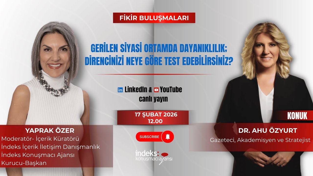 Gerilen Siyasi Ortamda Dayanıklılık; Direncinizi Neye Göre Test Edebilirsiniz?