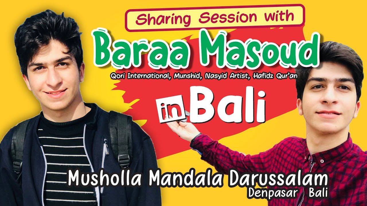 Baraa Masoud di Bali | Sharing Session | Musholla Mandala Darussalam Denpasar