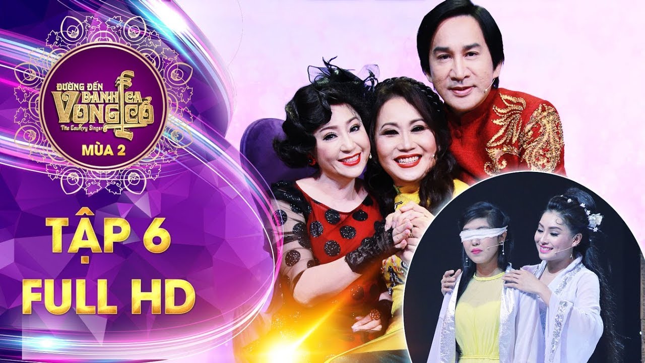 Đường đến danh ca vọng cổ 2| tập 6 full: Trúc Phương, Nhã Thy 