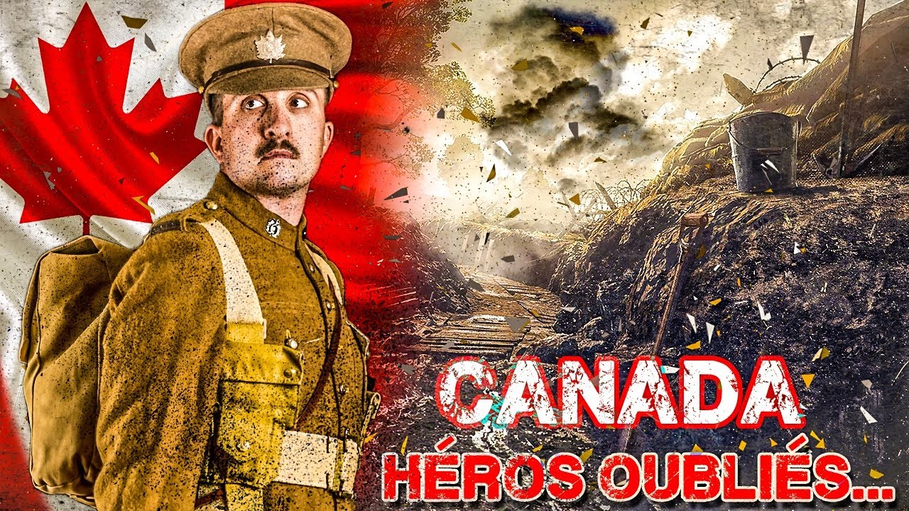 H&eacute;ros Oubli&eacute;s&hellip; Le Canada durant la 1&egrave;re Guerre Mondiale
