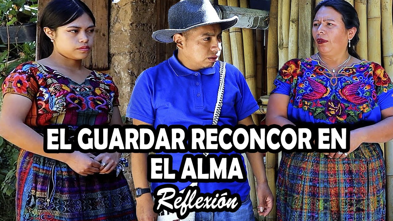 EL GUARDAR RECONCOR EN EL ALMA Reflexión