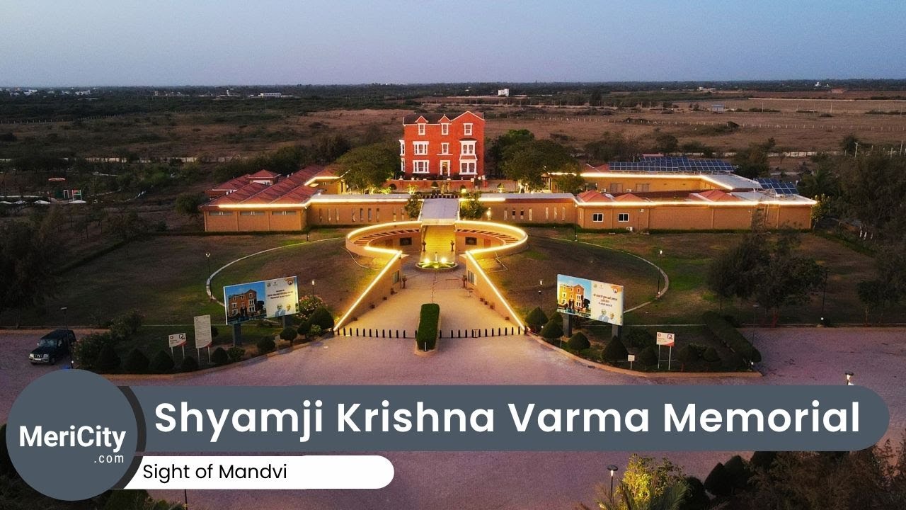 Shyamji Krishna Varma Memorial | Kranti Tirth | The India House | Mandvi | Kutch | MeriCity