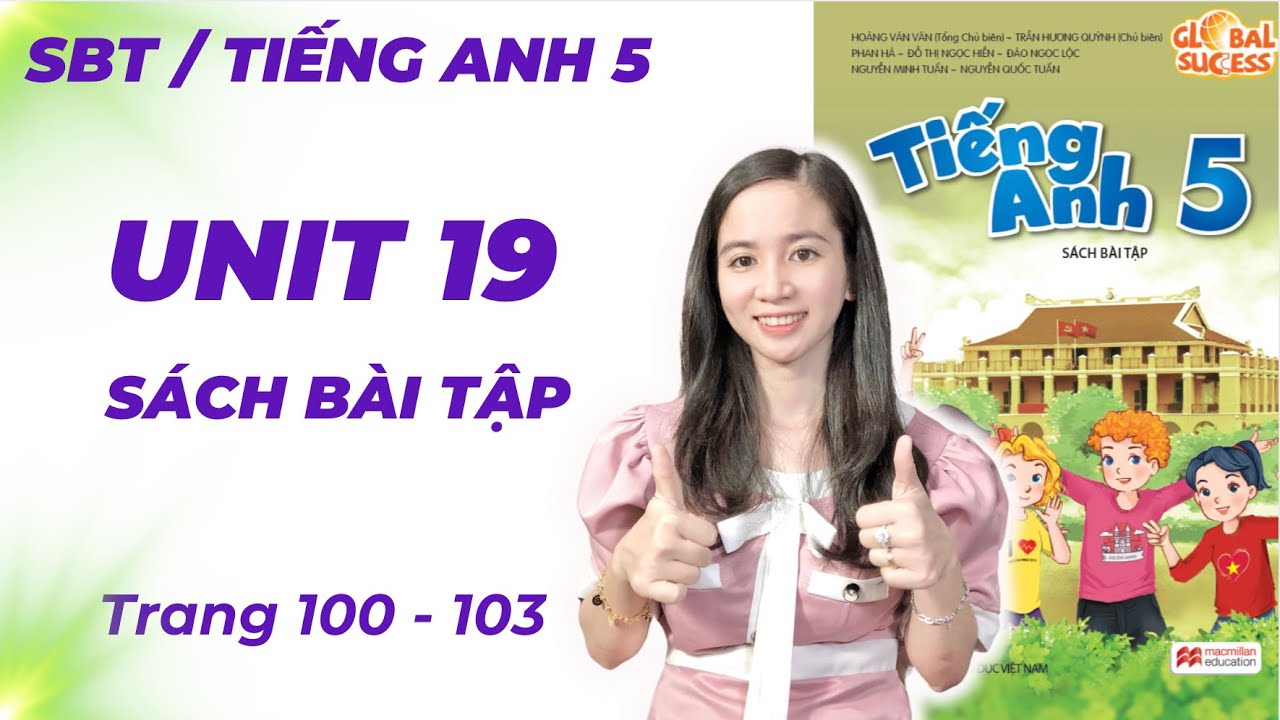 Sách Bài Tập Tiếng Anh lớp 5 Unit 19 Trang 100, 101, 102, 103 Stories For Children Global Success