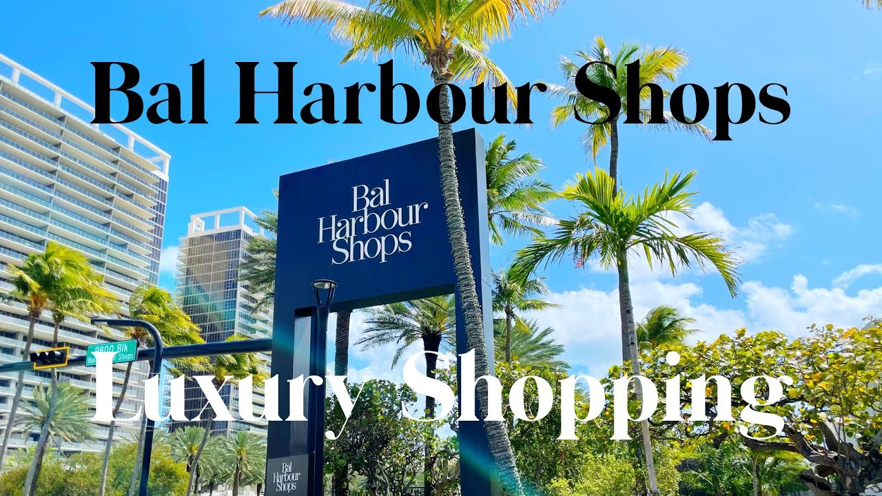 Bal Harbour Luxury Shops in Miami Florida
