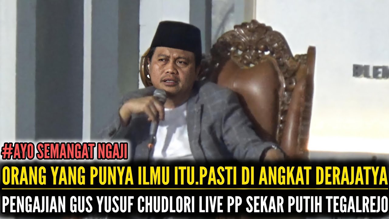 LIVE PENGAJIAN GUS YUSUF CHUDLORI TERBARU 2026 DI PONPES SEKAR PUTIH TEGALREJO/CERAMAH GUS YUSUF CH