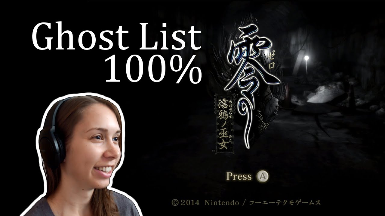 Fatal Frame 5 | Ghost List 100%